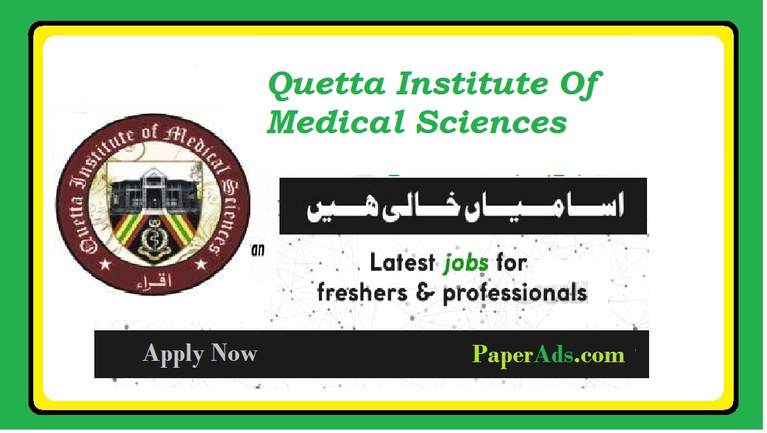 Quetta Institute Of Medical Sciences 