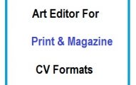 Art Editor for Print&Magazine CV Formats