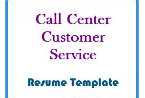 Call Center Customer Service Resume template