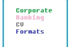Corporate Banking CV Formats