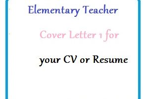 Elementary Teacher Cover Letter 1 for your CV or Resume