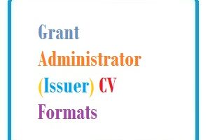 Grant Administrator (Issuer) CV Formats