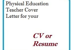 Physical Education Teacher Cover Letter for your CV or Resume