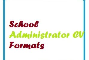 School Administrator CV Formats