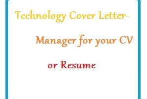 Technology Cover Letter - Manager for your CV or Resume