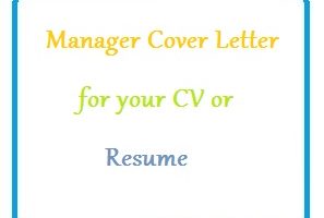 Manager Cover Letter for your CV or Resume