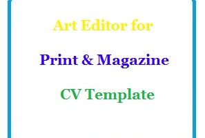 Art Editor for Print & Magazine CV Template