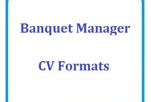 Banquet Manger CV Formats