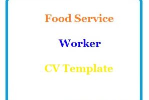 Food Service Worker CV Template