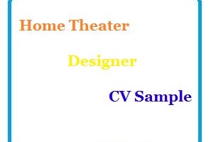 Home Theater Designer CV Sample