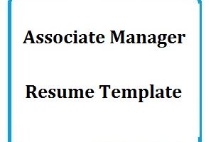 Associate Manager Resume Template