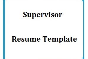 Supervisor Resume Template