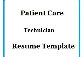 Patient Care Technician Resume Template