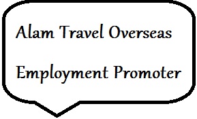 Alam Travel Overseas Employment Promoter Jobs