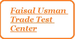 Faisal Usman Trade Test Center Jobs