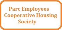 Parc Employees Cooperative Housing Society Reviews
