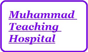 Muhammad Teaching Hospital Jobs