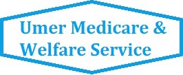 Umer Medicare & Welfare Service Jobs