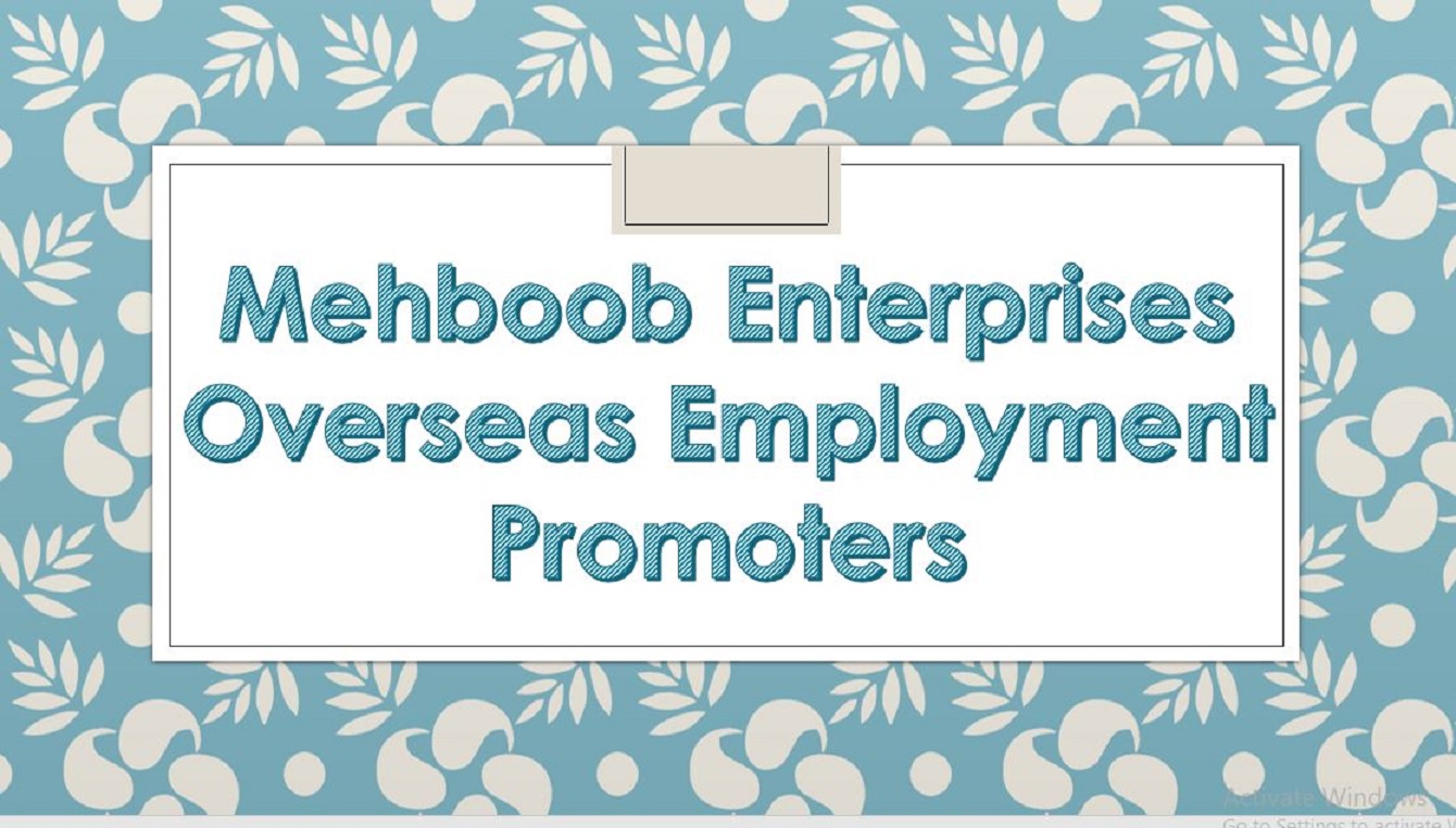 Mehboob Enterprises Overseas Employment Promoters Jobs