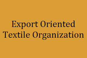 Export Oriented Textile Organization Reviews