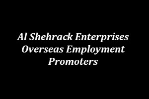 Al Shehrack Enterprises Overseas Employment Promoters Jobs