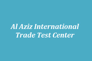 Al Aziz International Trade Test Center Contact Details