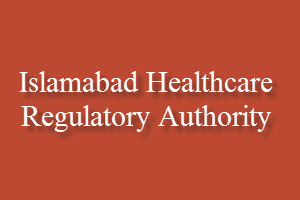 Islamabad Healthcare Regulatory Authority Jobs