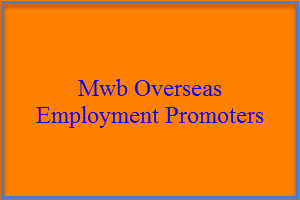 Mwb Overseas Employment Promoters Jobs