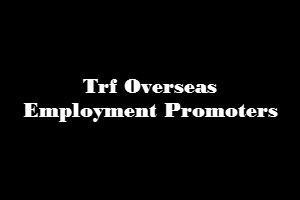 Trf Overseas Employment Promoters Jobs
