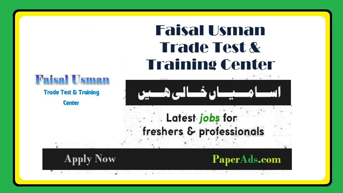 Faisal Usman Trade Test & Training Center 