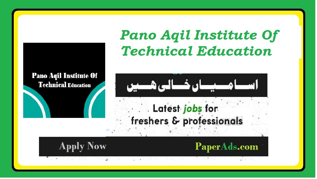 Pano Aqil Institute Of Technical Education 